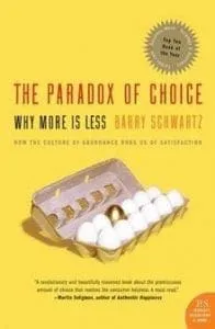 20 Best Books To Help You Grow 17 220px-Paradox_of_Choice_cover