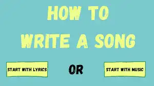How To Write A Song? 10 Easy Steps 8 How to write a song