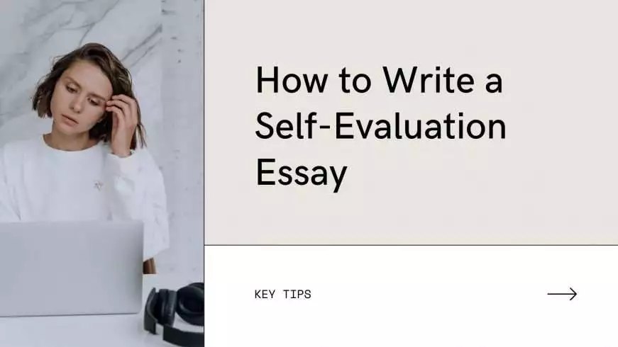 How to Write a Self-Evaluation Essay 3